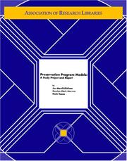 Cover of: Preservation program models: a study project and report