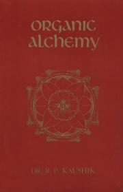 Cover of: Organic alchemy