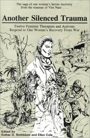 Another silenced trauma : twelve feminist therapists and activists respond to one woman's recovery from war