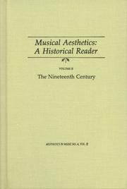 Cover of: Musical Aesthetics: A Historical Reader-The 19th Century (Musical Aesthetics)