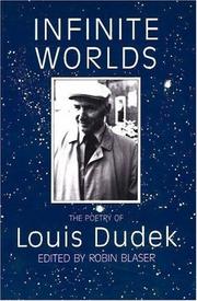 Cover of: Infinite worlds: the poetry of Louis Dudek
