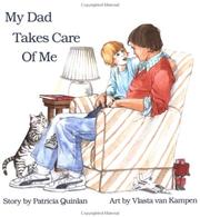 Cover of: My dad takes care of me