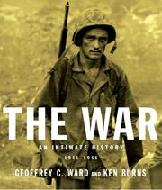 Cover of: The War by Geoffrey C. Ward, Ken Burns