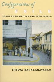 Cover of: Configurations of exile: South Asian writers and their world