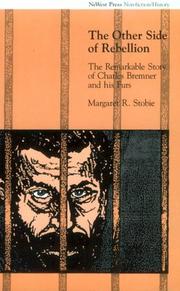 Cover of: The other side of rebellion by Margaret R. Stobie