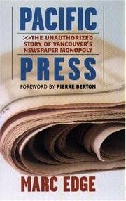 Pacific Press by Marc Edge