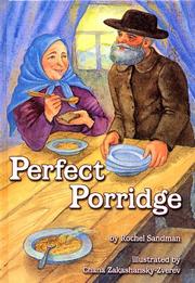 Cover of: Perfect porridge by Rochel Sandman