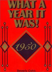 Cover of: What A Year It Was! 1950