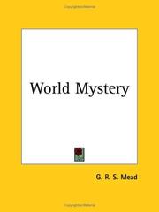 Cover of: World Mystery by G. R. S. Mead