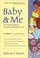 Cover of: Baby & Me
