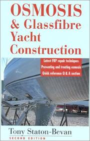 Cover of: Osmosis & glassfibre yacht construction by Tony Staton-Bevan