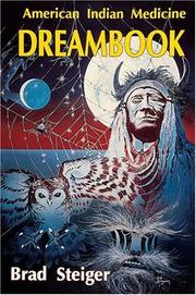 Cover of: American Indian Medicine Dream Book by Brad Steiger