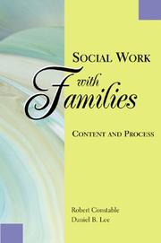 Cover of: Social Work With Families: Content and Process