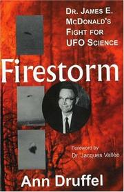 Cover of: Firestorm: Dr. James E. McDonald's Fight for UFO Science (Voyagers)