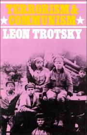 Cover of: Terrorism and Communism by Leon Trotsky