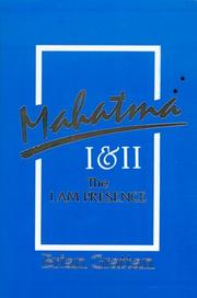 Cover of: Mahatma I and II by Brian Grattan, Gratter