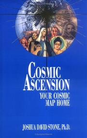 Cover of: Cosmic Ascension: Your Cosmic Map Home (The Easy-To-Read Encyclopedia of the Spiritual Path, Vol.6)