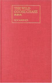 The Wild Goose Chase by Warner, Rex