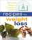 Cover of: Recipes for weight loss