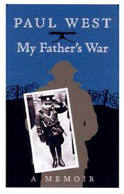 My father's war by Paul West