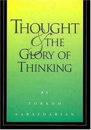 Cover of: Thought and the Glory of Thinking