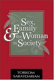 Cover of: Sex, Family, and the Woman in Society