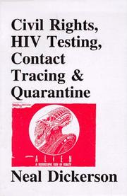 Cover of: Civil Rights: HIV testing, contact tracing, & quarantine