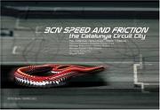 Cover of: 3CN Speed And Friction: The Catalunya Circuit City