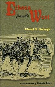 Echoes from the West by Edward Mark McGough
