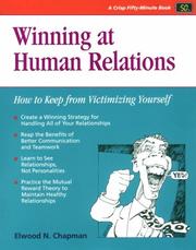 Cover of: Winning at human relations by Elwood N. Chapman