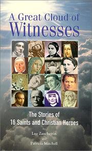 Cover of: A great cloud of witnesses: 16 saints and Christian heroes