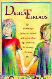 Cover of: Delicate threads by Debbie Staub