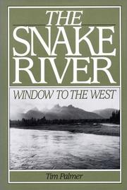 Cover of: The Snake River: window to the West