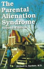 Cover of: The parental alienation syndrome by Richard A. Gardner