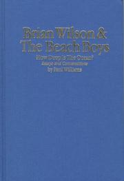 Brian Wilson & the Beach Boys by Paul Williams