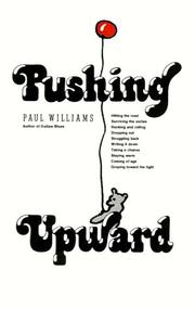 Cover of: Pushing Upward | Paul Williams