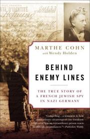 Cover of: Behind Enemy Lines: The True Story of a French Jewish Spy in Nazi Germany