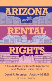 Cover of: Arizona Rental Rights : A Guide Book for Tenants, Landlords, and Mobile Home Users