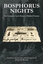 Cover of: Bosphorus nights: the complete lyric poems of Bedros Tourian