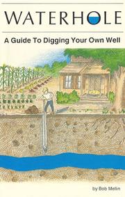 Cover of: Waterhole: How to Dig Your Own Well