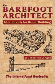 Cover of: The Barefoot Architect by Johan van Lengen