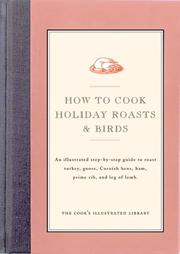 Cover of: How to Cook Holiday Roasts & Birds
