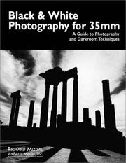 Cover of: Black & white photography for 35mm: a guide to photography and darkroom techniquies