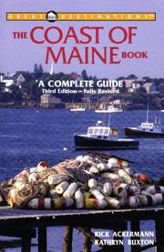 Cover of: The Coast of Maine Book: A Complete Guide (Great Destinations)