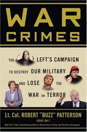 War Crimes by Robert "Buzz" Patterson, Patterson, Robert
