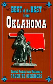Cover of: Best of the best from Oklahoma: selected recipes from Olkahoma's favorite cookbooks