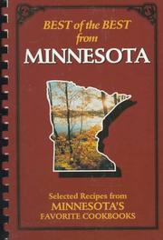 Cover of: Best of the best from Minnesota: selected recipes from Minnesota's favorite cookbooks