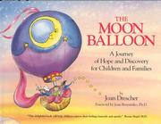 Cover of: The moon balloon by Joan E. Drescher