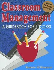 Cover of: Classroom Management: A Guidebook for Success