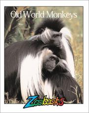 Cover of: Old World Monkeys (Zoobooks Series)